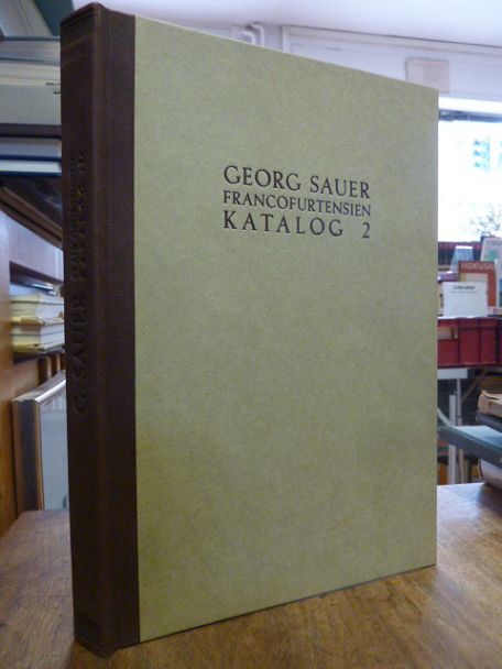 Sauer, Francofurtensien-Katalog – Versuch einer Bibliographie : Bücher und Zeits