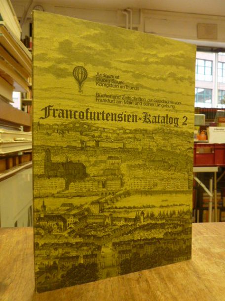 Sauer, Francofurtensien-Katalog – Teil 2: Bücher und Zeitschriften zur Geschicht