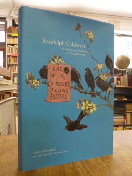 Randolph Caldecott – His Books and Illustrations for Young Readers