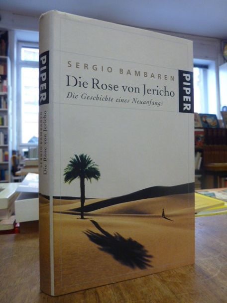 Bambaren, Die Rose von Jericho – Die Geschichte eines Neuanfangs, Bambaren, Die Rose von Jericho – Die Geschichte eines Neuanfangs,