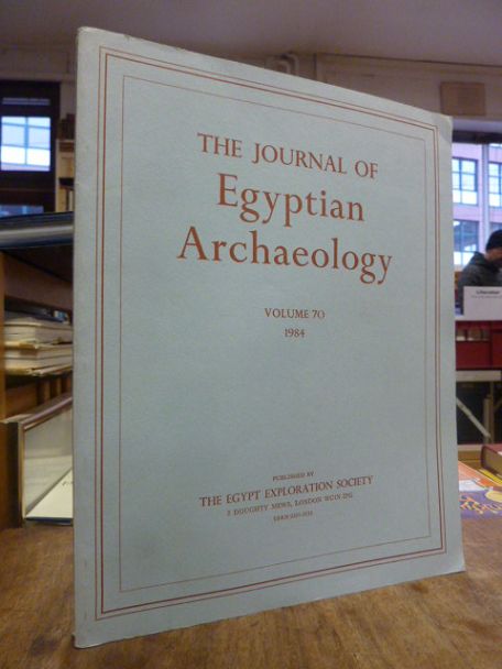 Society, The Journal of Egyptian Archaeology,Volume 70, Society, The Journal of Egyptian Archaeology,Volume 70,