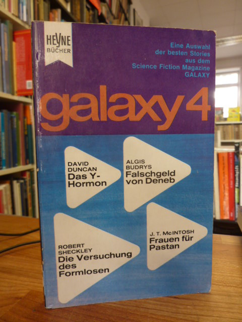 Ernsting Walter (Hrsg.), Galaxy 4 – Eine Auswahl der besten Stories aus dem amer
