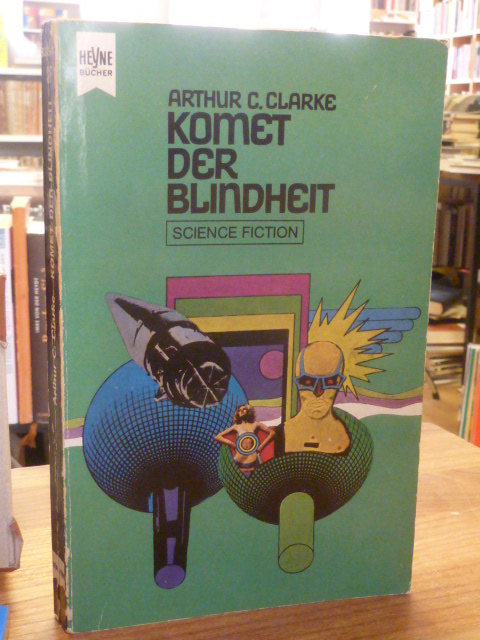 Clarke, Komet der Blindheit – Eine Science-Fiction-Anthologie,