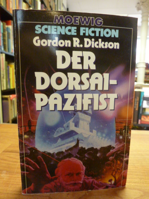 Dickson, Der Dorsai-Pazifist, Dickson, Der Dorsai-Pazifist,
