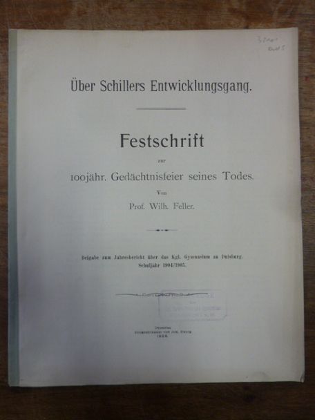 Schiller, Über Schillers Entwicklungsgang – Festschrift zur 100jähr. Gedächtnisf