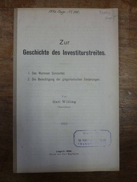 Dietrich, Zur Geschichte des Investiturstreites – 1. Das Wormser Concordat / 2.