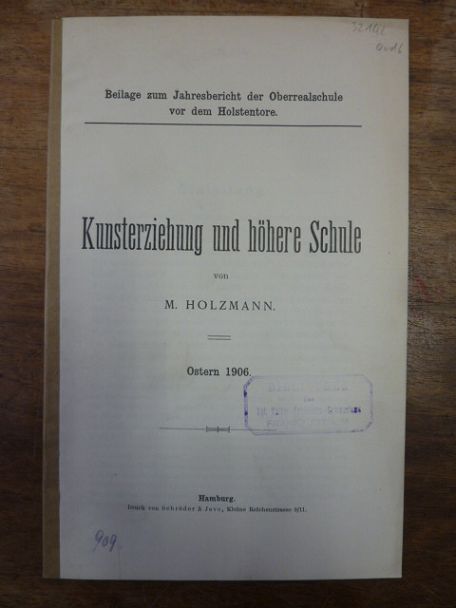 Holzmann, Kunsterziehung und höhere Schule, Holzmann, Kunsterziehung und höhere Schule,