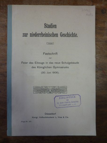 Asbach, Studien zur niederrheinischen Geschichte – Festschrift zur Feier des Ein