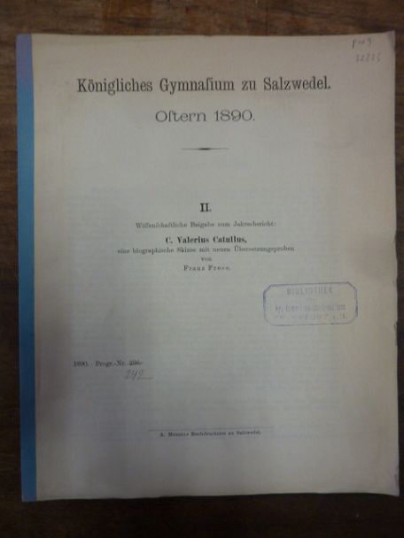Catull / Valerius Catullus, eine biographische Skizze mit neuen Übersetzungsprob Catull / Valerius Catullus, eine biographische Skizze mit neuen Übersetzungsprob
