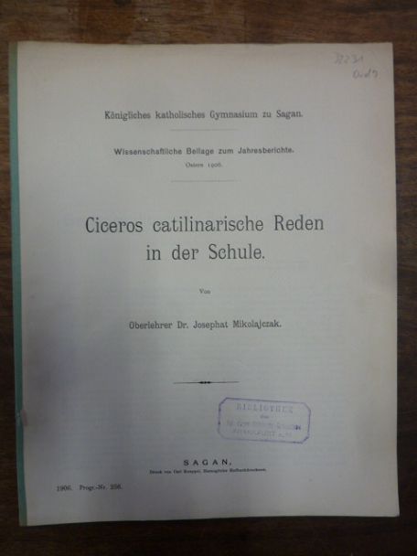 Cicero, Ciceros catilinarische Reden in der Schule,