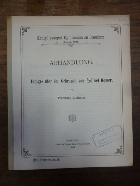 Homer / Skerlo, Einiges über den Gebrauch von ‚ana‘ bei Homer, Homer / Skerlo, Einiges über den Gebrauch von ‚ana‘ bei Homer,