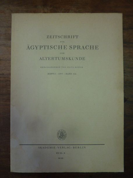 Hintze, Zeitschrift für ägyptische Sprache und Altertumskunde [ZÄS], Band 104, 1