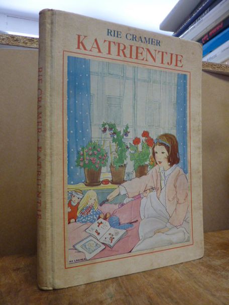 Cramer, Katrientje – Met gekleurde en zwarte tekeningen van de schrijfster, Cramer, Katrientje – Met gekleurde en zwarte tekeningen van de schrijfster,