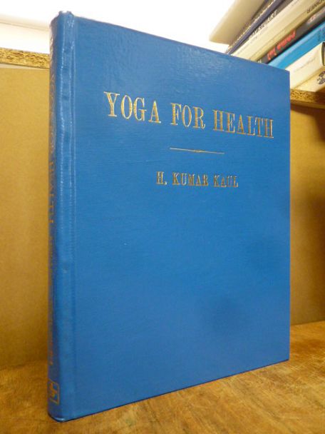 Kaul, Yoga for Health,