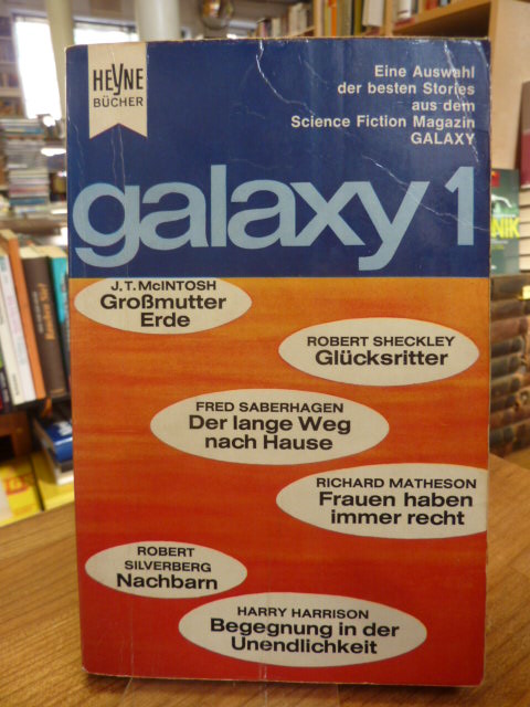 Ernsting Walter (Hrsg.), Galaxy 1 – Eine Auswahl der besten Stories aus dem amer