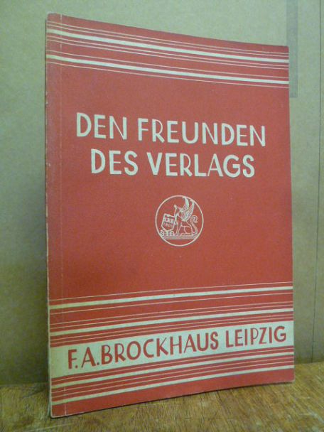 F. A. Brockhaus, Den Freunden des Verlags F. A. Brockhaus, Siebzehnte (17.) Folg