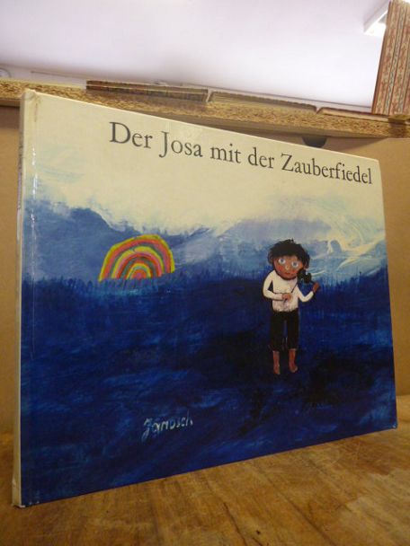 Janosch, Der Josa mit der Zauberfiedel,