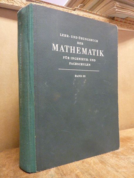Leupold, Lehr- und Übungsbuch Mathematik für Ingenieur- und Fachschulen, Band II
