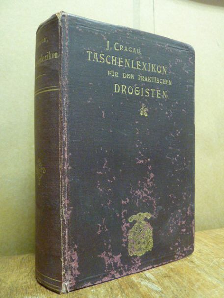 Cracau, Taschenlexikon für den praktischen Drogisten, Cracau, Taschenlexikon für den praktischen Drogisten,