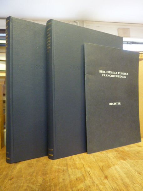 Bibliotheca Publica Francofurtensis – Fünfhundert Jahre Stadt- und Universitätsb