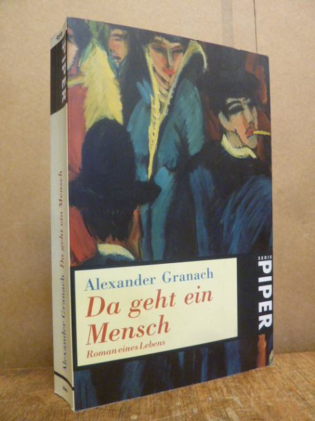 Granach, Da geht ein Mensch – Roman eines Lebens, Granach, Da geht ein Mensch – Roman eines Lebens,