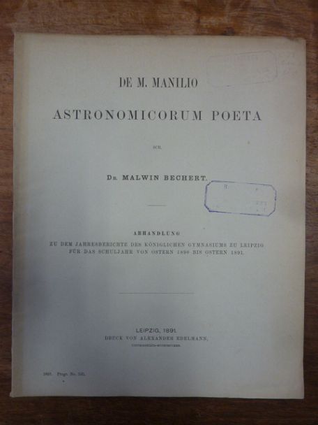 Bechert, De M. Manillo Astronomicorum Poeta,