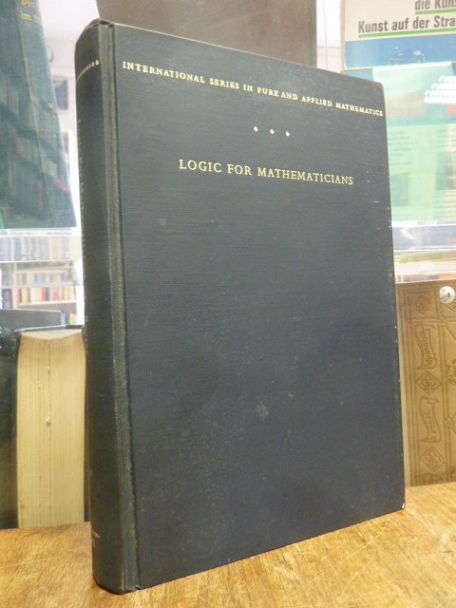 Rosser, Logic for Mathematicians,