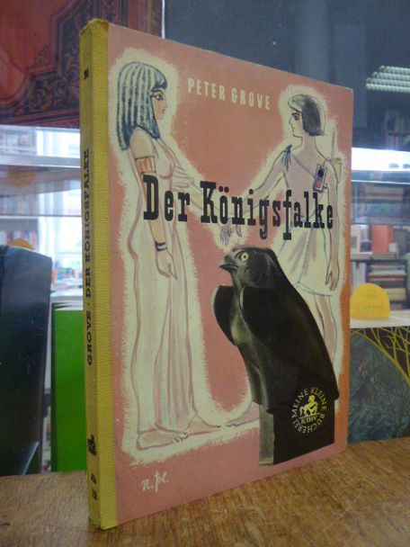 Grove, Der Königsfalke, Grove, Der Königsfalke,