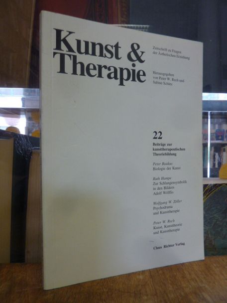 Hoch, Kunst & Therapie, Heft 22: Beiträge zur kunsttherapeutischen Theoriebildun