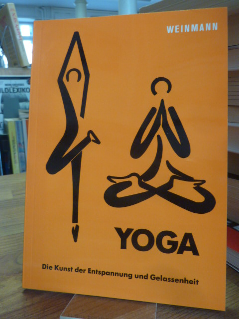 Kadolph, Yoga – die Kunst der Entspannung und Gelassenheit,