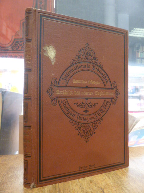 Kautsky, Vorläufer des neueren Sozialismus, Dritter (3.) Band: Die beiden ersten