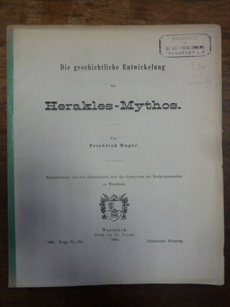 Hager, Die geschichtliche Entwicklung des Herakles-Mythos, Hager, Die geschichtliche Entwicklung des Herakles-Mythos,