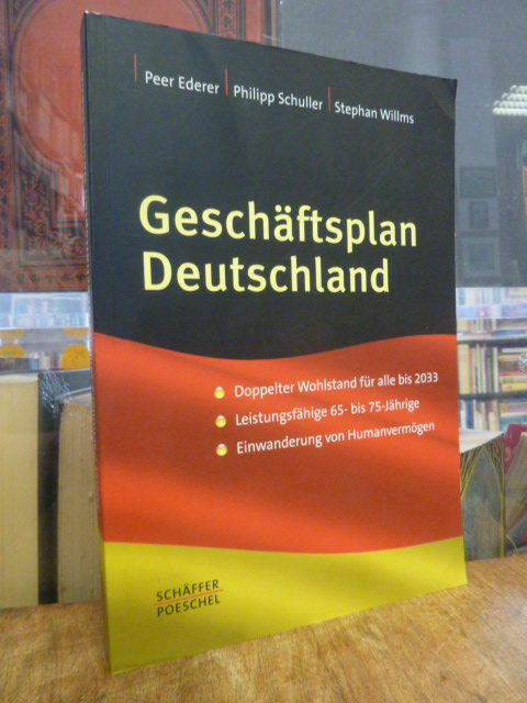 Ederer, Geschäftsplan Deutschland – Zukunft gewinnen mit Investitionen in Humanv