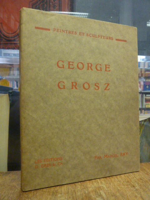 Ray, George Grosz,