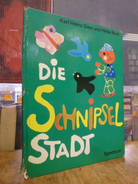 Gies, Die Schnipselstadt – Nach der gleichnamigen Fernseh-Sandmännchen-Serie, Gies, Die Schnipselstadt – Nach der gleichnamigen Fernseh-Sandmännchen-Serie,