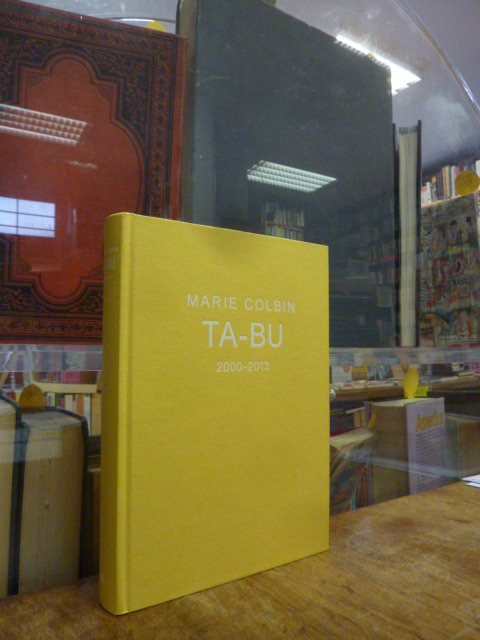 Colbin, TA-BU 2000 – 2013 – Fragmente,