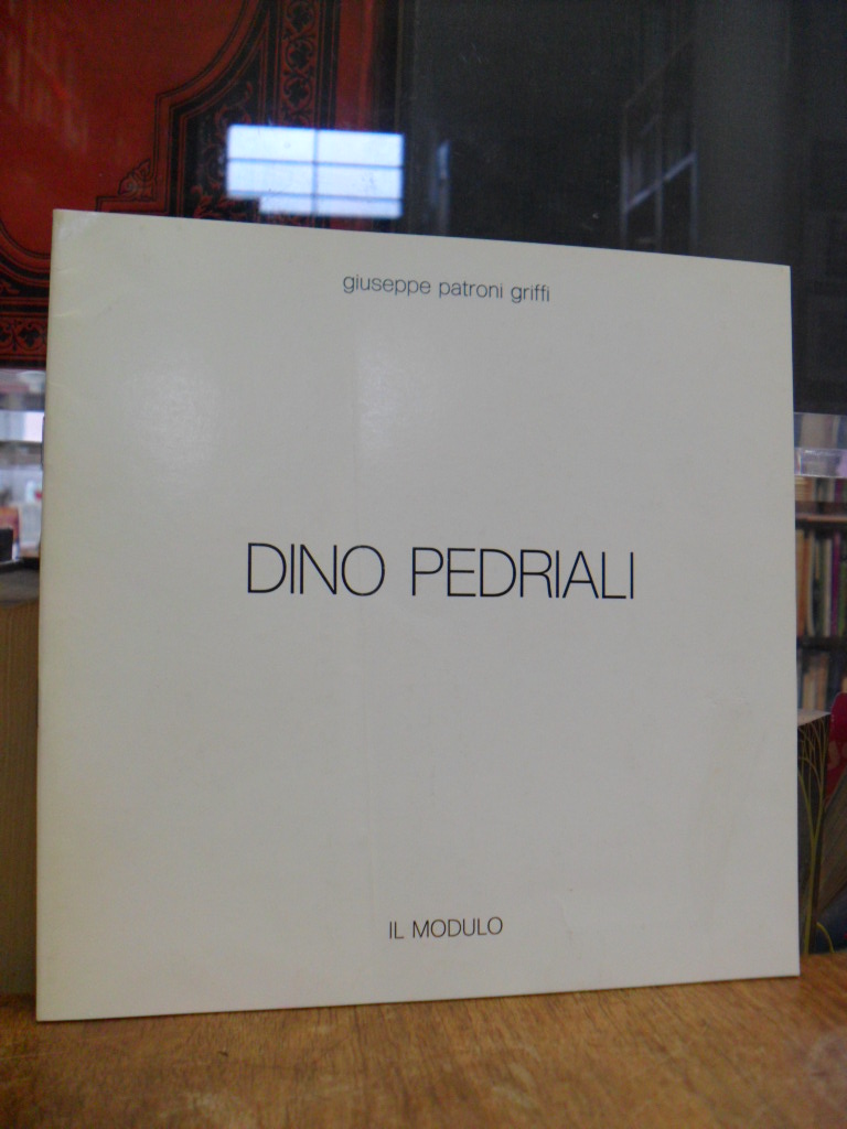 Pedriali, Dino Pedriali [Catalogo],