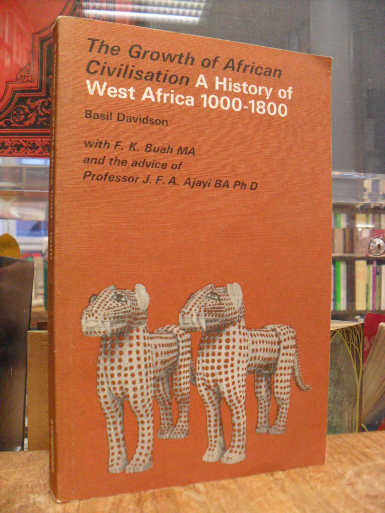 Davidson, The Growth of African Civilization – A History of West Africa 1000 – 1