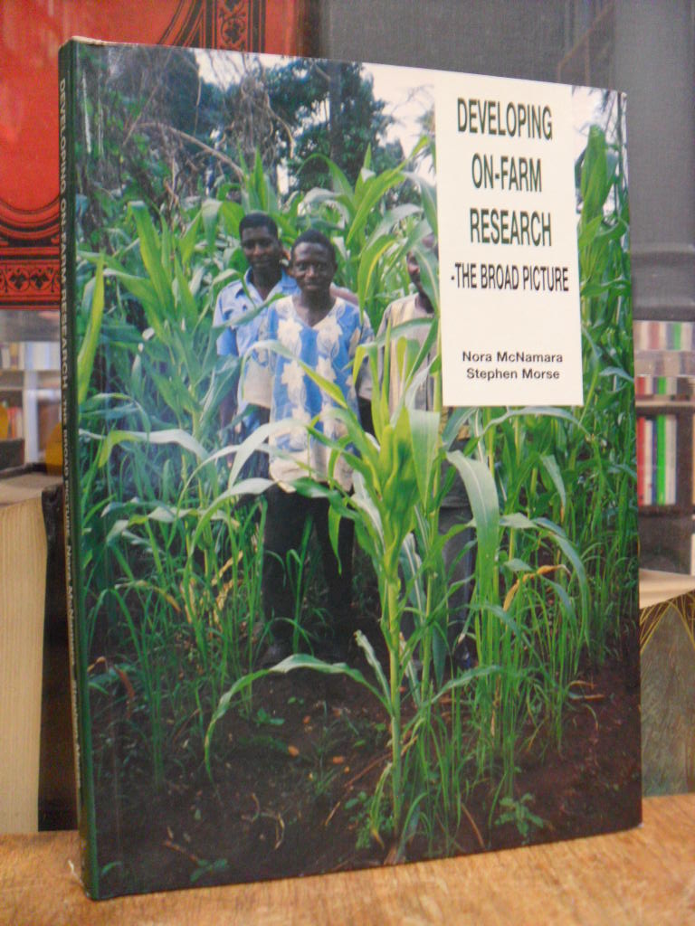 McNamara, Developing On-Farm Research – The Broad Picture, McNamara, Developing On-Farm Research – The Broad Picture,