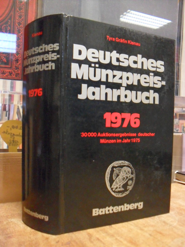 Klenau, Deutsches Münzpreis-Jahrbuch 1976 – 30000 Auktionsergebnisse deutscher M Klenau, Deutsches Münzpreis-Jahrbuch 1976 – 30000 Auktionsergebnisse deutscher M
