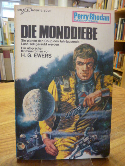 Ewers, Die Monddiebe,