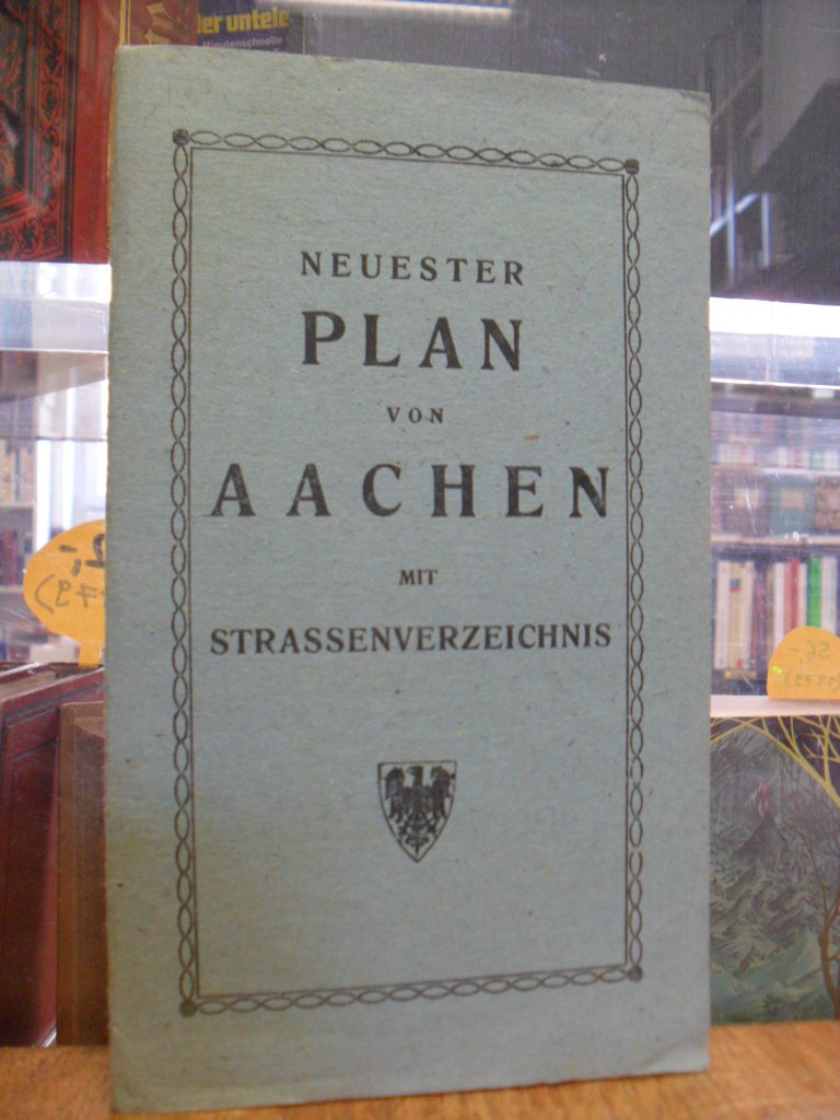 Neuester Plan von Aachen, [1:12.500]