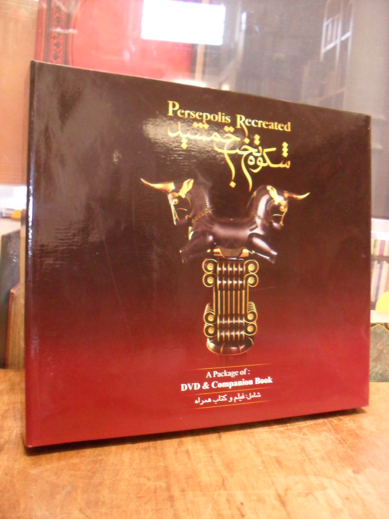 Rezaeian. Farzin, Persepolis Recreated, Book + DVD (= alles), Rezaeian. Farzin, Persepolis Recreated, Book + DVD (= alles),