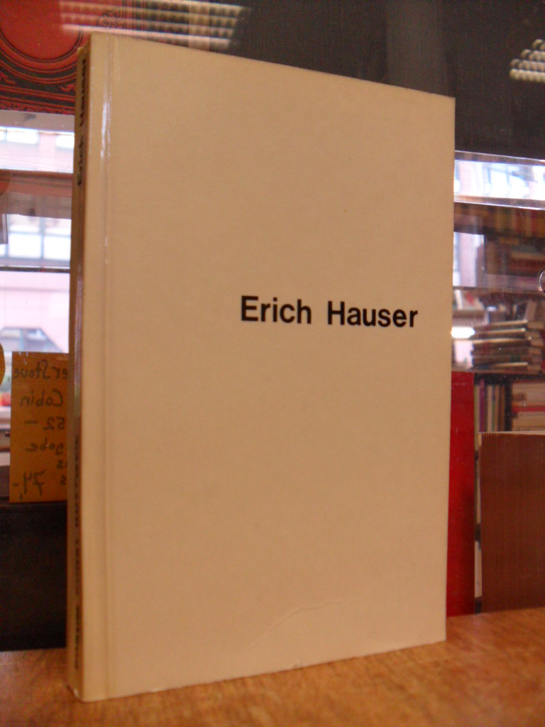 Hauser, Erich Hauser,