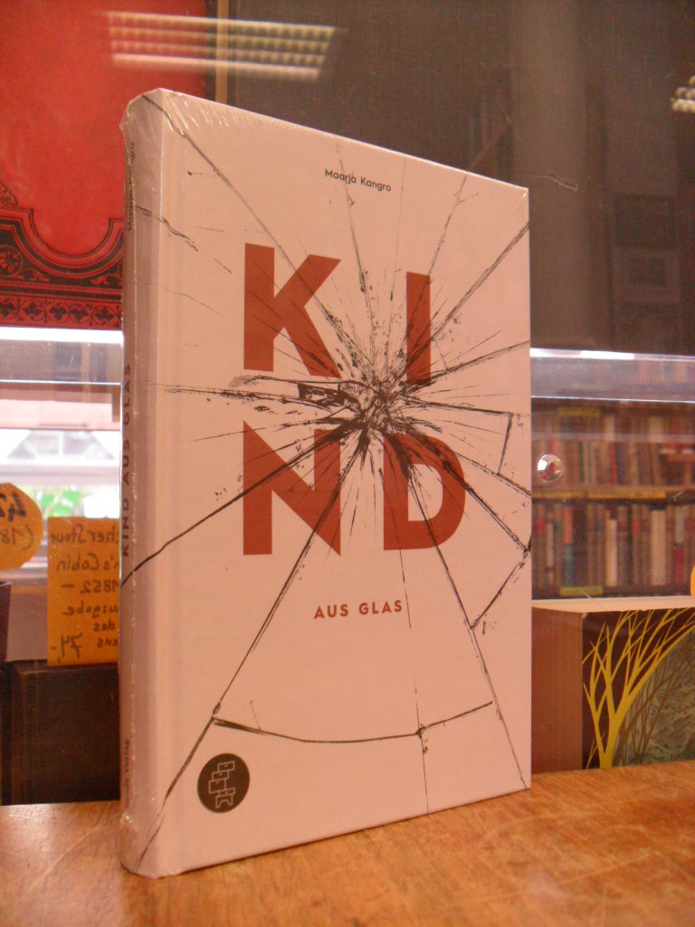Kangro, Kind aus Glas, Kangro, Kind aus Glas,
