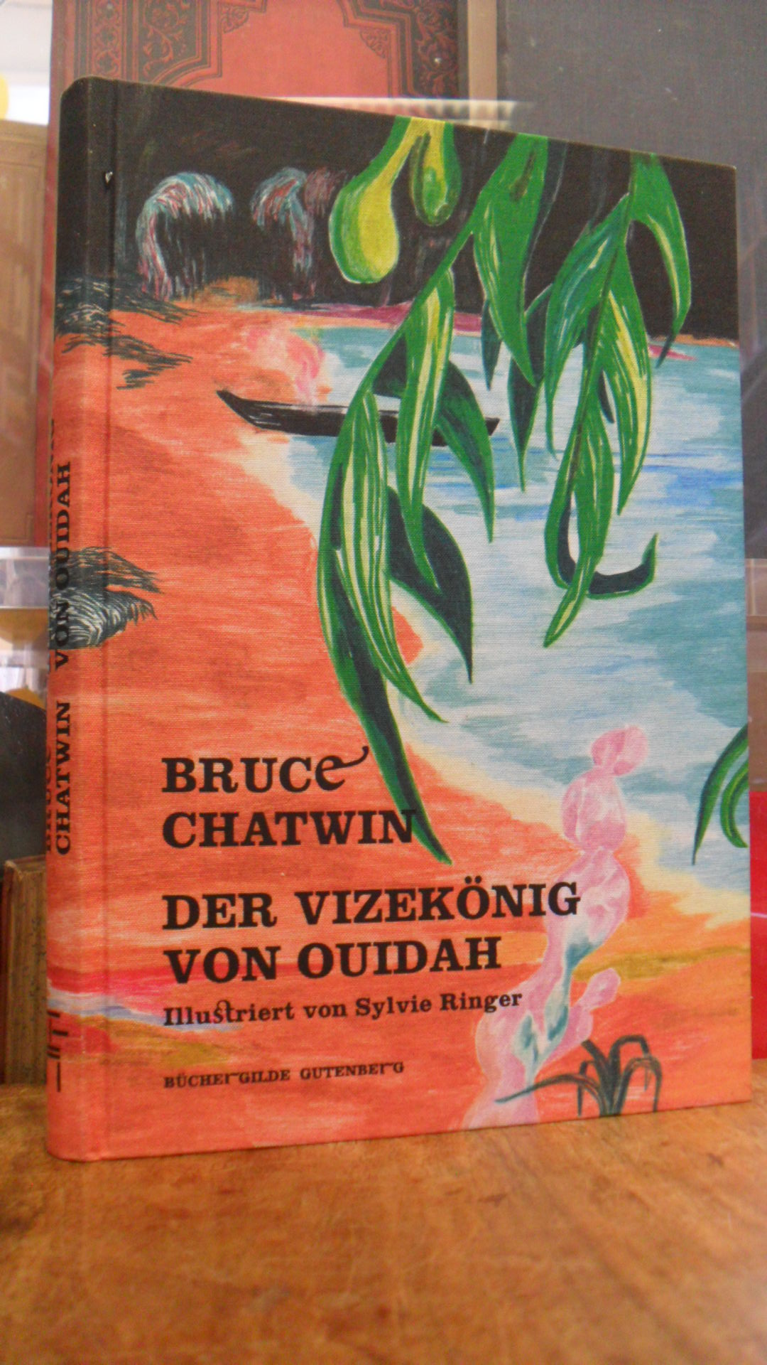 Chatwin, Der Vizekönig von Ouidah – Roman, Chatwin, Der Vizekönig von Ouidah – Roman,