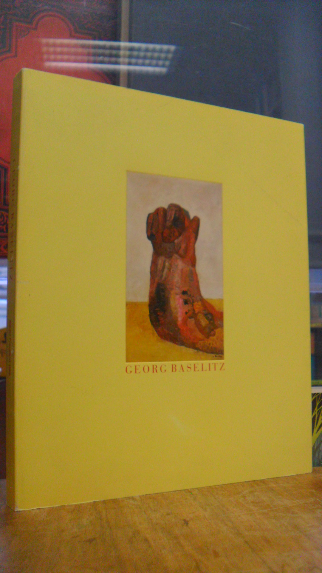 Baselitz, Georg Baselitz : Der Weg der Erfindung – Zeichnungen, Bilder, Skulptur Baselitz, Georg Baselitz : Der Weg der Erfindung – Zeichnungen, Bilder, Skulptur
