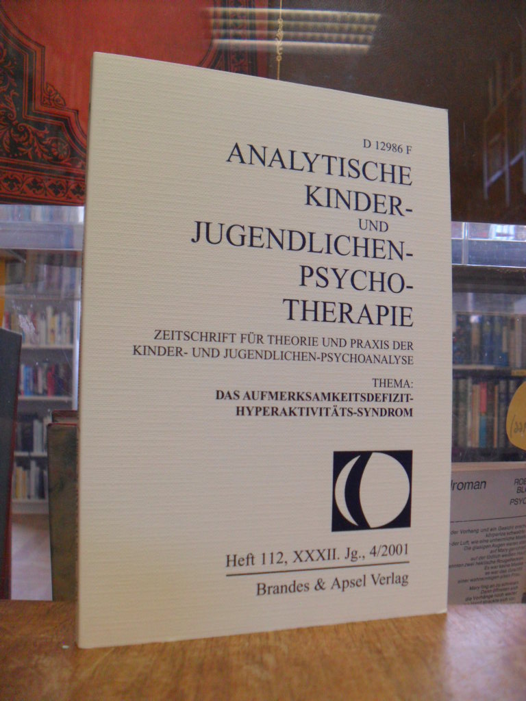 Einnolf, Analytische Kinder- und Jugendlichen-Psychotherapie AKJP, Heft 112: Das