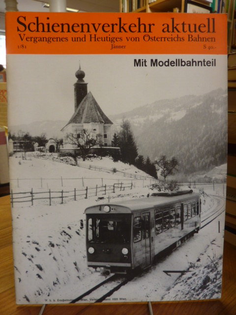 Pospischi, Schienenverkehr aktuell Nr. 1/81 – 9. Jg.,