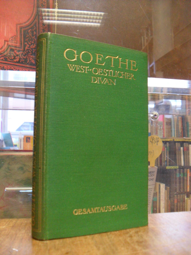 Goethe, West-östlicher Divan,
